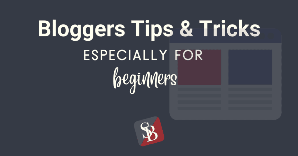 bloggers tips and tricks