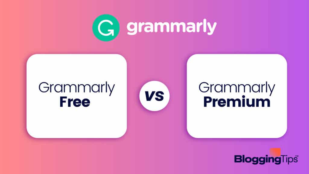 vector graphic showing the differences between grammarly free vs grammarly premium - header for grammarly free trial post
