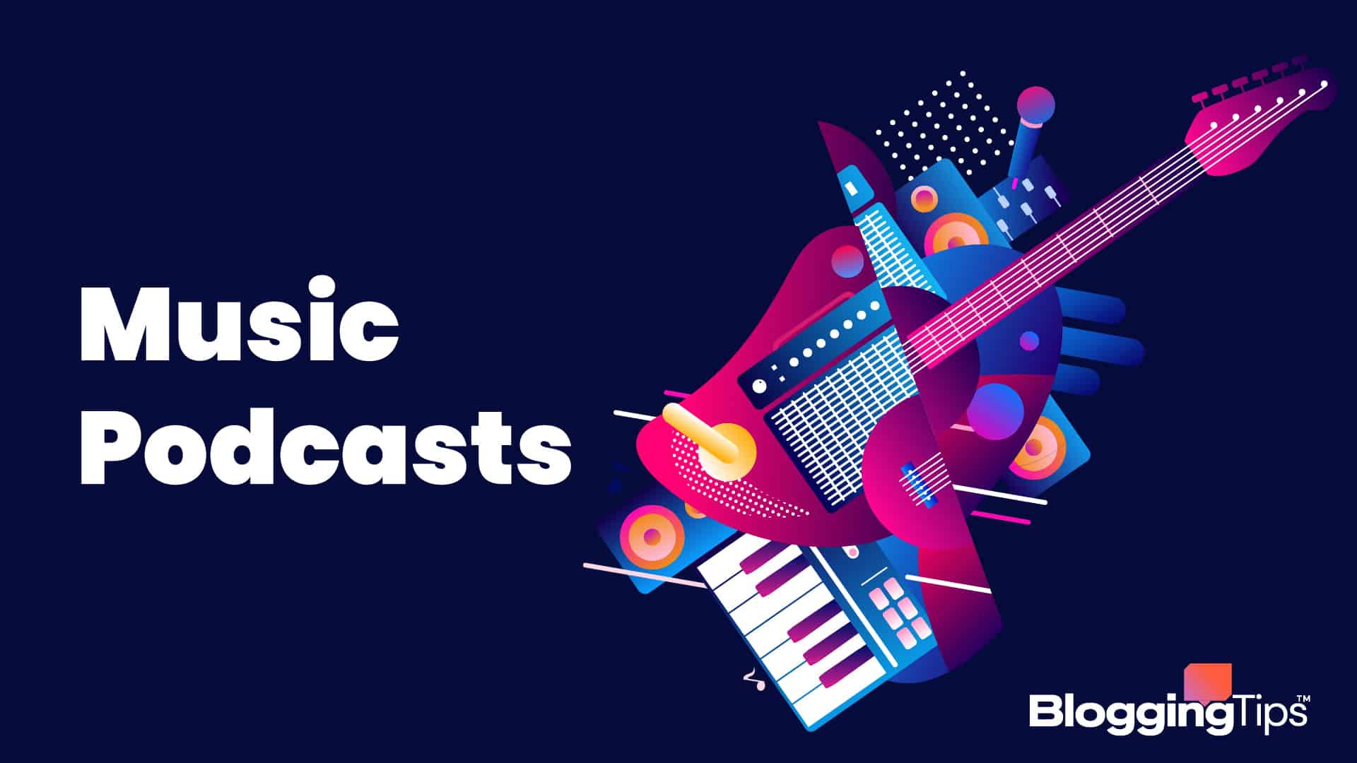 Best Music Podcasts 15 Examples [2023]